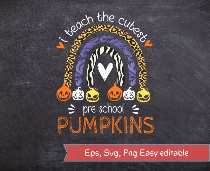 I Teach the Cutest Kindergarten Pumpkin Halloween Teacher T-shirt design svg