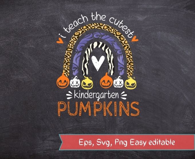 I Teach the Cutest pre school Pumpkin Halloween Teacher T-shirt design svg