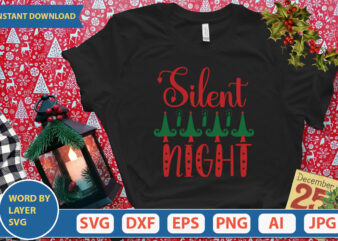 SILENT NIGHT SVG Vector for t-shirt