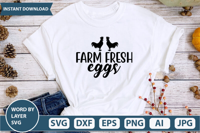 Farm Fresh Eggs SVG Vector for t-shirt