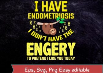 Endo Warrior Endometriosis Yellow Ribbon Endometrium sloth funny awareness T-shirt design svg
