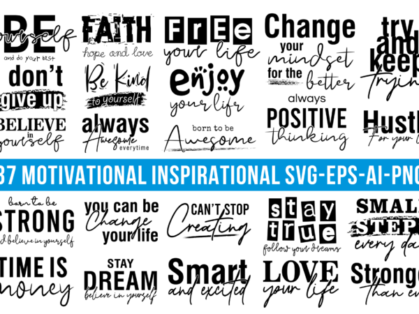 Motivational inspirational quotes svg t shirt designs bundle / mug designs