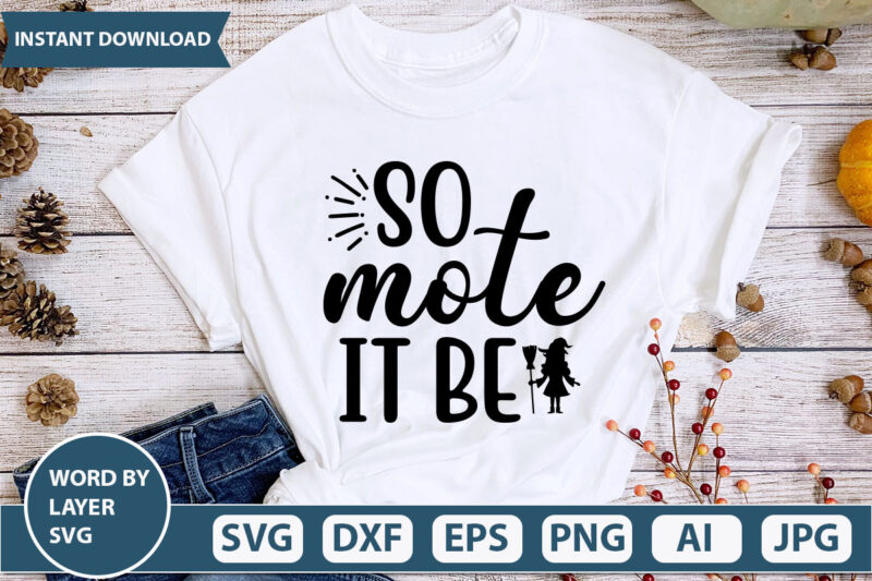 so mote it be SVG Vector for t-shirt