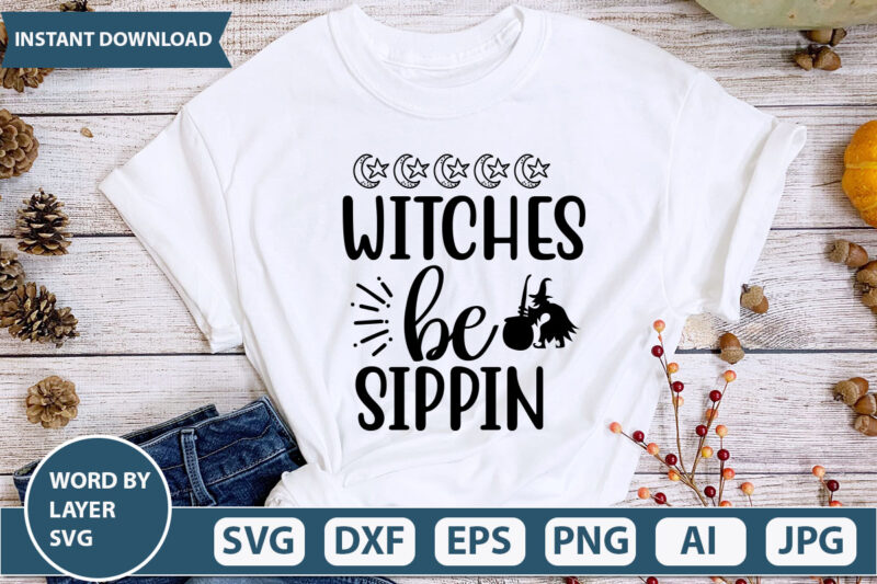 witches be sippin SVG Vector for t-shirt
