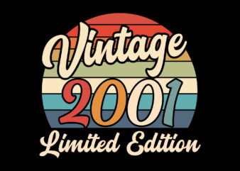 Vintage 2001 Birthday Limited Edition Editable Tshirt Design