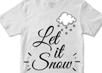 Let it snow, christmas