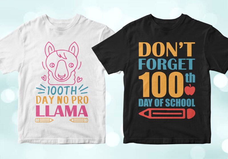 100 Days of School 50 Editable Vector T-shirt Designs Bundle in Ai Svg Png Printable Files, Back to school 100 Days of school party designs svg files