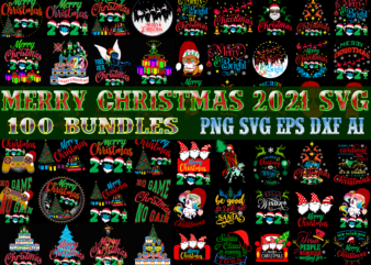 Merry Christmas SVG 100 Bundles, Christmas t shirt designs bundles, Christmas SVG Bundle, Christmas Bundle, Bundle Christmas, Christmas 2021 Bundle, Bundle Christmas SVG, Christmas Bundles, Xmas Bundle, Bundle Xmas Svg,