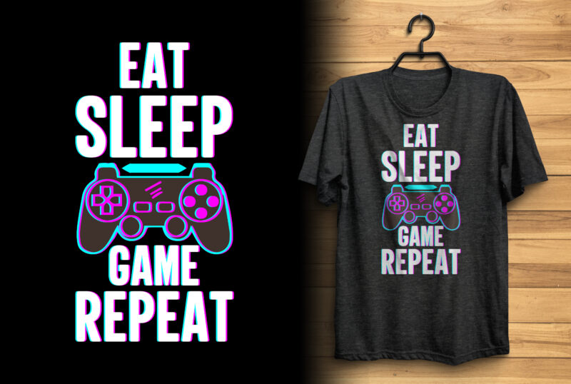 Eat sleep game repeat typography gamer t shirt design/ Gaming tshirt/ Glitch effect gaming lover t shirt design/ Joystick gaming t shirt