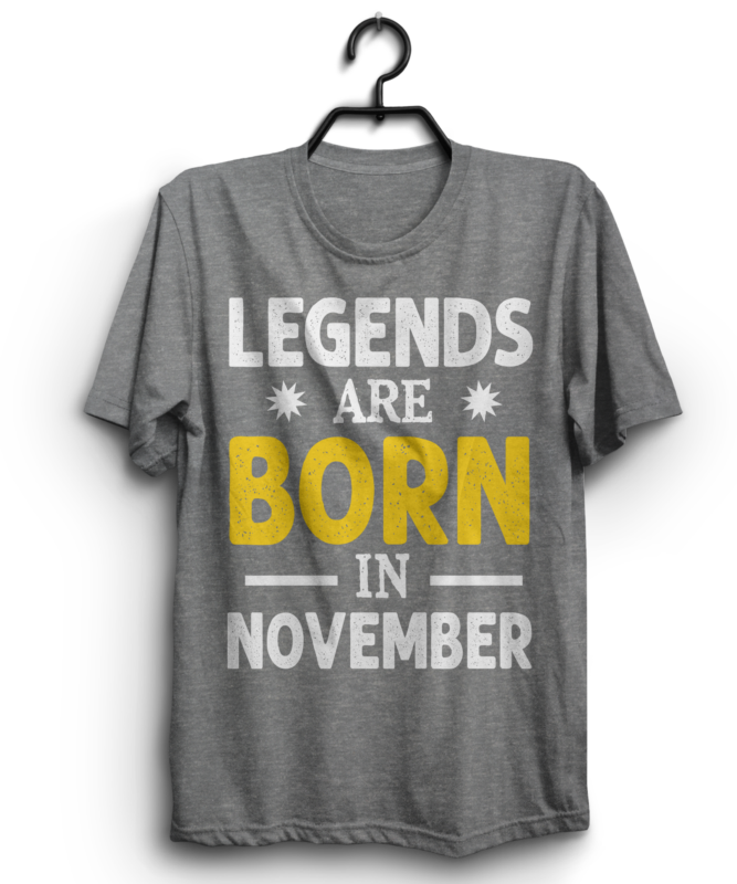 Legends are born in January, February, March, April, May, June, July, August, September, October, November, December, T shirt design bndle