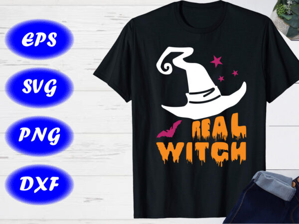 Real witch halloween hat shirt print template, halloween bats shirt