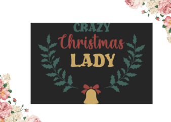 Christmas Gift For Lady Diy Crafts Svg Files For Cricut, Silhouette Sublimation Files