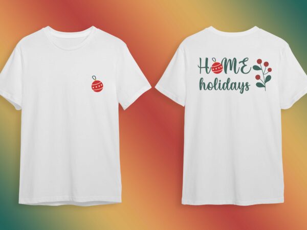 Home holiday christmas gift idea diy crafts svg files for cricut, silhouette sublimation files graphic t shirt