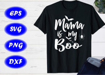Mama is my Boo, Halloween bats, Spider Shirt Print template