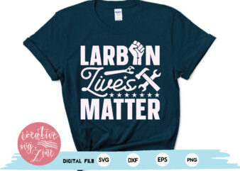 larbon lives matter t shirt vector graphic