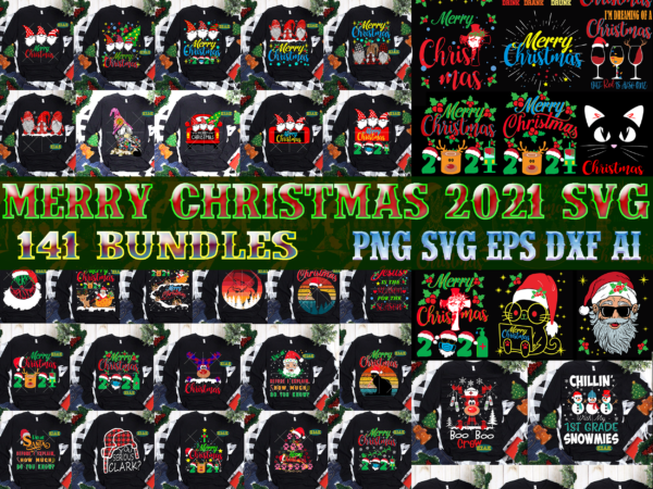 141 bundles merry christmas svg, christmas t shirt designs bundles, christmas svg bundle, christmas bundle, bundle christmas, christmas 2021 bundle, bundle christmas svg, christmas bundles, xmas bundle, bundle xmas svg,