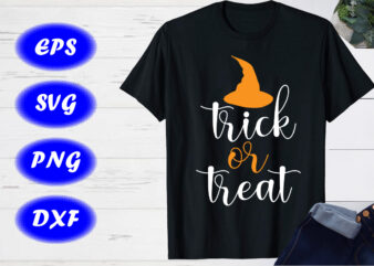 Trick or treat Halloween Shirt print Template, Halloween Hat Shirt