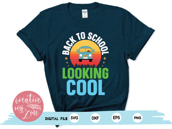 Back to school looking cool t shirt template