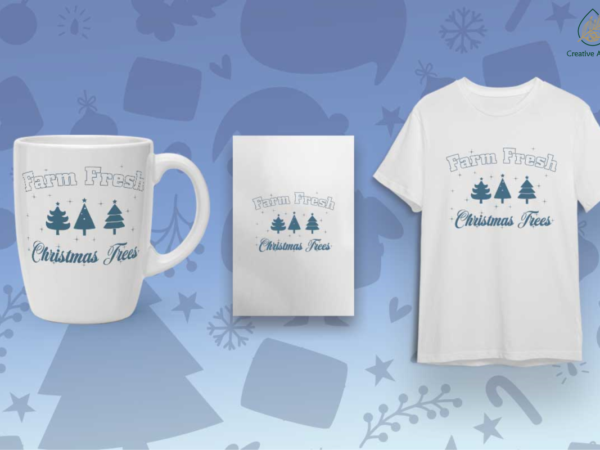 Farm fresh christmas tree gift ideas diy crafts svg files for cricut, silhouette sublimation files t shirt graphic design Farm fresh christmas tree gift ideas diy crafts svg files for cricut, silhouette sublimation files t shirt graphic design