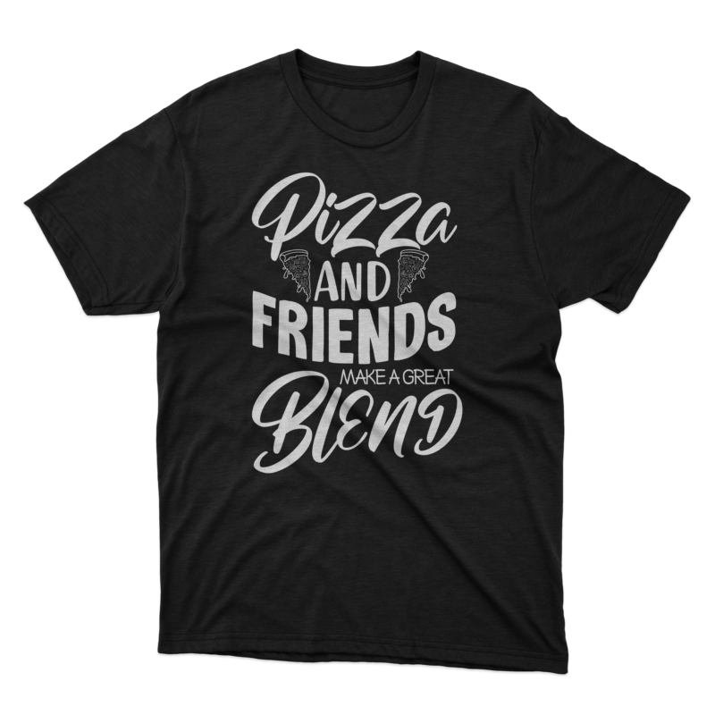 Pizza typography svg quotes design / PIzza svg tshirt/ Pizza typography slogan/ Body by pizza t shirt / A slice of heaven pizza t shirt / Pizza and friends make