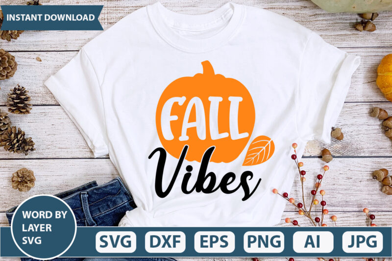 FALL VIBES SVG Vector for t-shirt