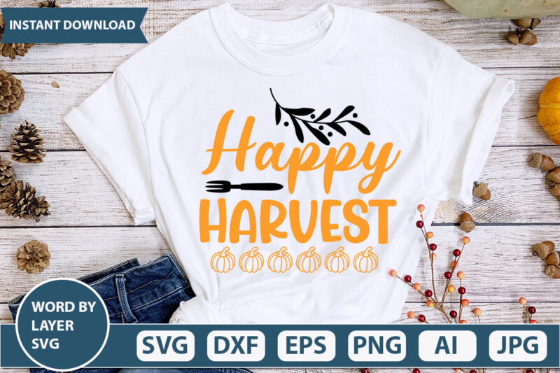 HAPPY HARVEST SVG Vector for t-shirt