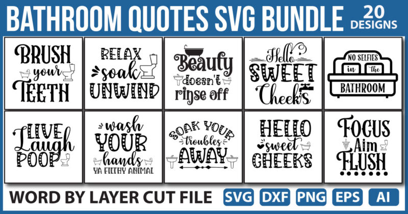 Bathroom Quotes SVG Bundle