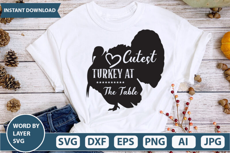 CUTEST TURKEY AT THE TABLE SVG Vector for t-shirt