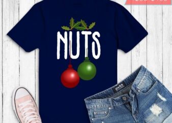 Chest Nuts Funny Matching Chestnuts Christmas Couples T-shirt design svg,