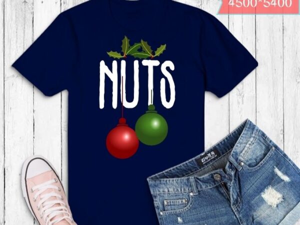 Chest nuts funny matching chestnuts christmas couples t-shirt design svg,