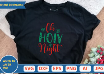 oh holy night SVG Vector for t-shirt