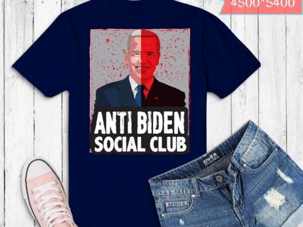 Anti biden social club distressed us flag t-shirt design svg