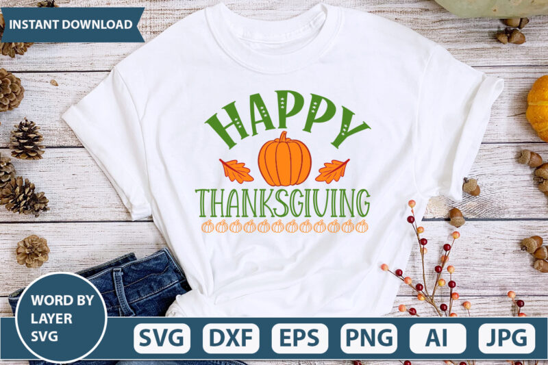 HAPPY THANKSGIVING SVG Vector for t-shirt