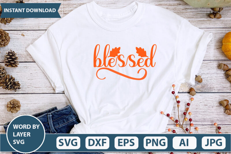 blessed SVG Vector for t-shirt