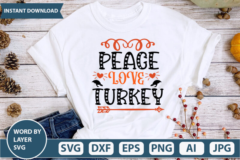 PEACE LOVE TURKEY SVG Vector for t-shirt