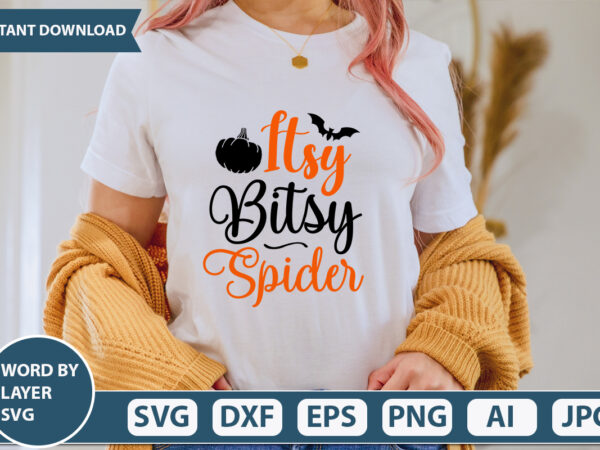Itsy bitsy spider svg vector for t-shirt