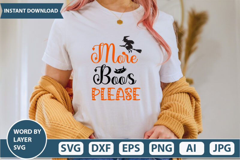 More Boos Please SVG Vector for t-shirt
