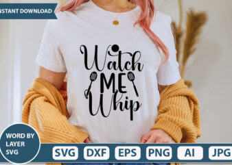 WATCH ME WHIP SVG Vector for t-shirt