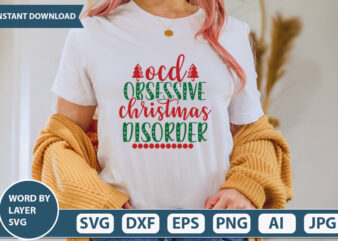 OCD OBSESSIVE CHRISTMAS DISORDER SVG Vector for t-shirt