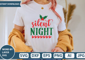 SILENT NIGHT SVG Vector for t-shirt