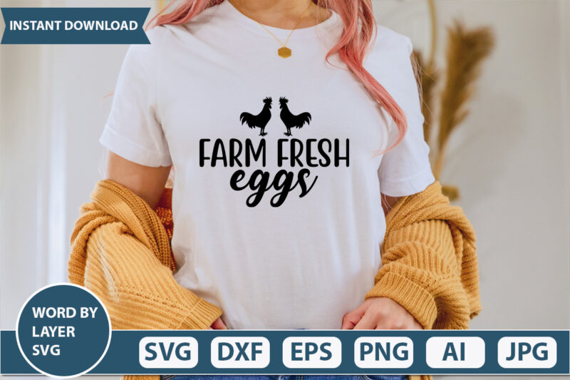 Farm Fresh Eggs SVG Vector for t-shirt