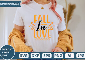 FALL IN LOVE SVG Vector for t-shirt