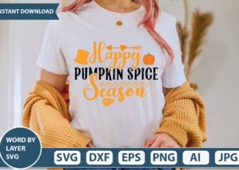 HAPPY PUMPKIN SPICE SEASON SVG Vector for t-shirt