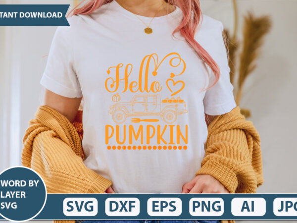Hello pumpkin svg vector for t-shirt