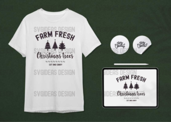 Farm Fresh Christmas Trees Cut And Carry Christmas Gift Diy Crafts Svg Files For Cricut, Silhouette Sublimation Files