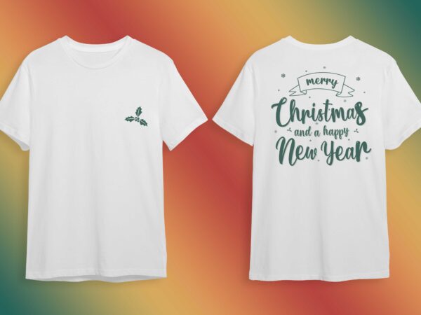 Merry christmas and a happy new year gift idea diy crafts svg files for cricut, silhouette sublimation files t shirt designs for sale Merry christmas and a happy new year gift idea diy crafts svg files for cricut, silhouette sublimation files t shirt designs for sale