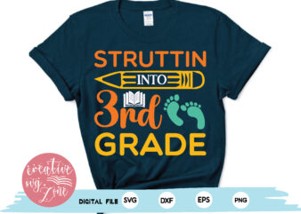 struttin into 3rd grade t shirt template vector