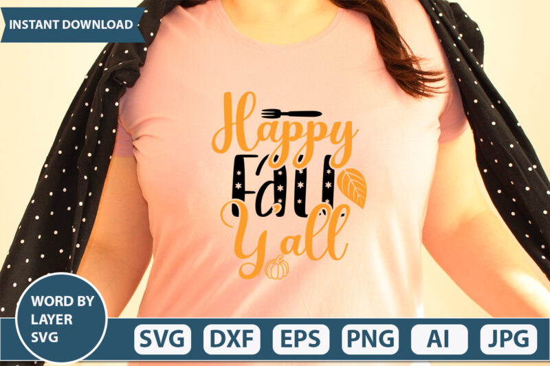 happy fall y’all SVG Vector for t-shirt