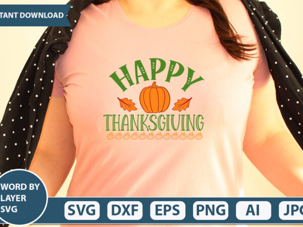 Happy thanksgiving svg vector for t-shirt