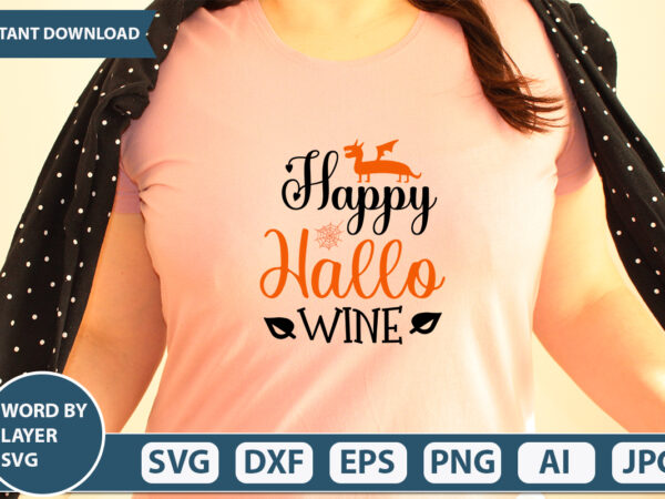 Happy hallo wine svg vector for t-shirt
